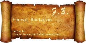 Forrai Bertalan névjegykártya